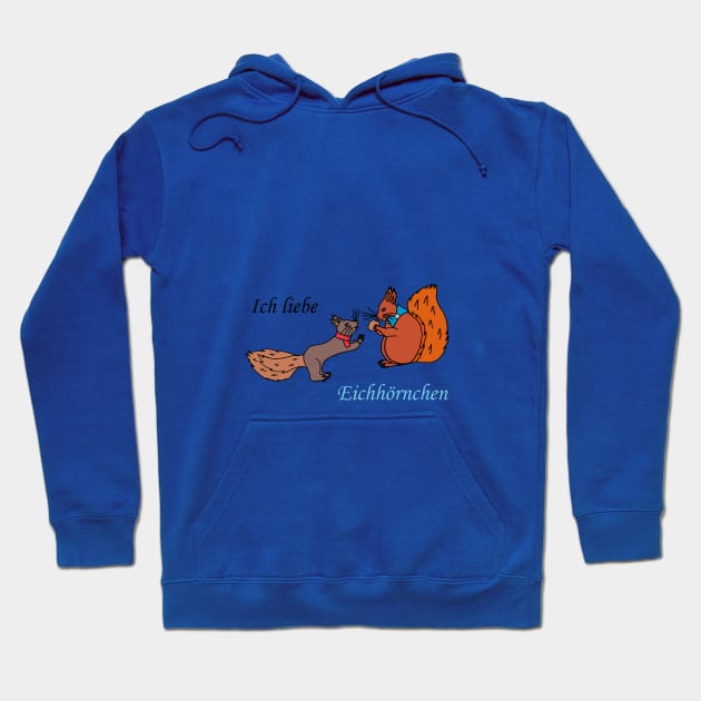 I love squirrels  (German) Hoodie by Anke Wonder 